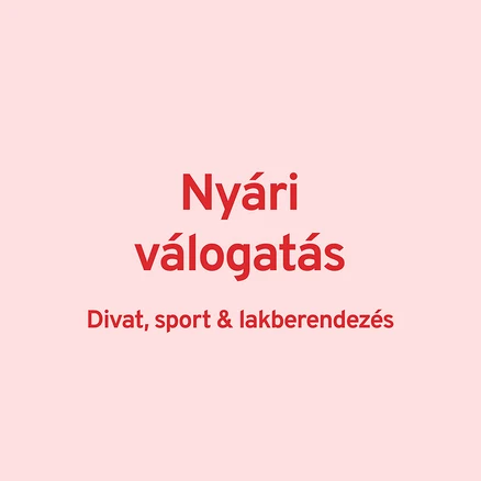 Szöveg világos rózsaszín háttéren: Nyári válogatás: Divat, sport & lakberendezés.